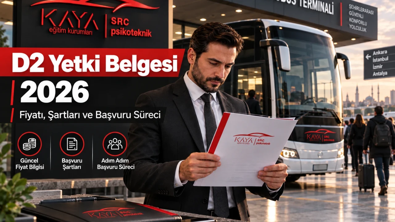D2 YETKİ BELGESİ 2026